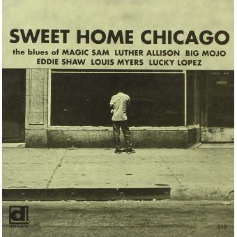  Sweet Home Chicago ผลงาน Blues คลาสสิกที่เต็มไปด้วยความหงอยเหงาและพลังอันน่าทึ่ง